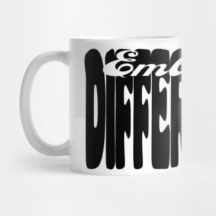 Embrace Differences (Black print) Mug